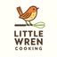 Little Wren Cooking